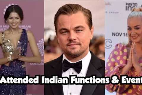 Hollywood Celebs Who Came India To Attend Function And Events |Hollywood Actors &amp; Actress in..