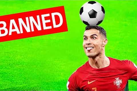 8 Football Tricks That Have Been BANNED From Football