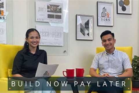 Build Now Pay Later.