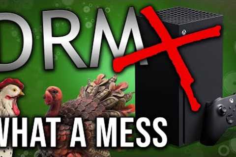 Microsoft/Xbox Have A Major DRM Problem