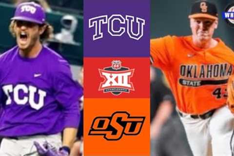 #4 TCU vs #2 Oklahoma State | Big 12 Championship Game | 2023 College Baseball Highlights