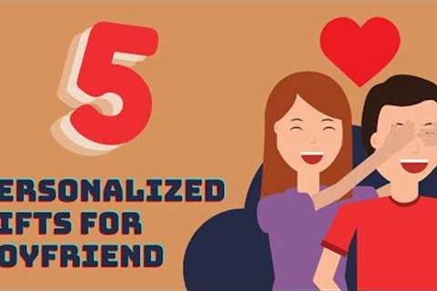 Personalized Gifts for Boyfriend 🎁 (TO MAKE HIM FEEL SPECIAL) | Gift Finder