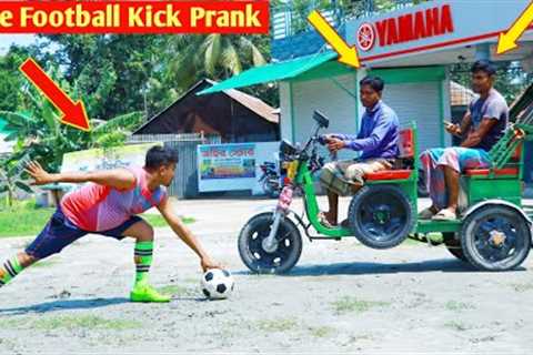 Fake Football Kick Prank !! Football Scary Prank-Gone WRONG REACTION 2023 || So funny