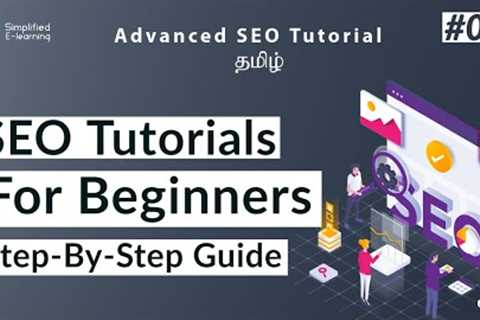 What is SEO (Search Engine Optimization)? | Advanced SEO Tutorial in TAMIL 2020 | Part-01
