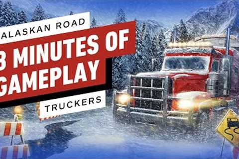 Alaskan Road Truckers: 8 Minutes of Developer-Narrated Gameplay