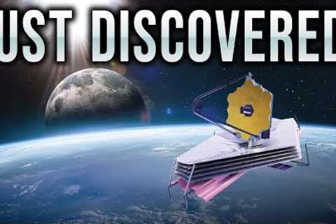 James Webb Telescope Just Made A TERRIFYING Discovery