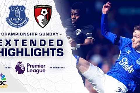 Everton v. Bournemouth | PREMIER LEAGUE HIGHLIGHTS | 5/28/2023 | NBC Sports