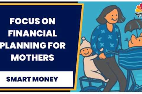 Understanding The Importance Of Financial Planning For Mothers | StockEdge's Vivek Bajaj EXCLUSIVE