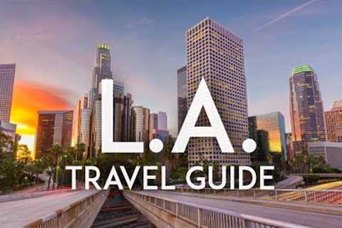 Things to know BEFORE you go to LOS ANGELES - LA Travel Tips
