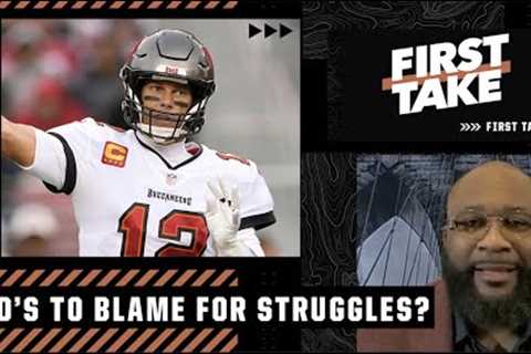 Is Tom Brady to blame for Buccaneers' recent struggles? | First Take