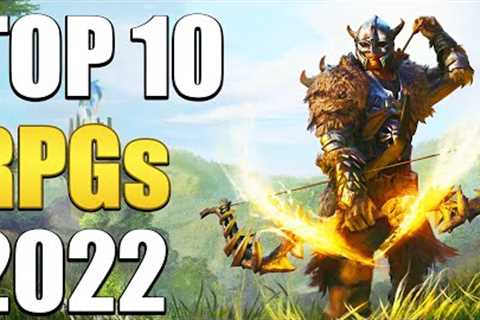 Top 10 RPGs You Should Play In 2022!
