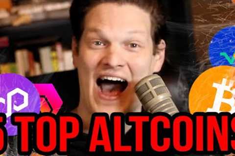 5 Top Altcoins (MASSIVE HUGE POTENTIAL) Most Interesting Crypto Investments?