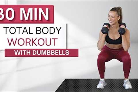 30 min SCULPT + STRENGTHEN TOTAL BODY WORKOUT | With Dumbbells (And Without) | Warm Up + Cool Down