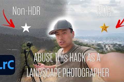 LANDSCAPE PHOTOGRAPHY HACK I USE TO GET INFINITE DYNAMIC RANGE, It's EASIER Than You THINK