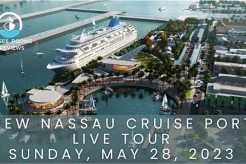 Nassau New Cruise Port Opening Tour!! | Live Stream | Cruises, Rooms &amp; Reviews