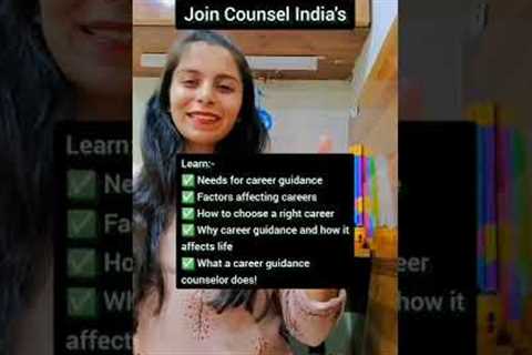 Workshop on Career Counselling | Counsel India