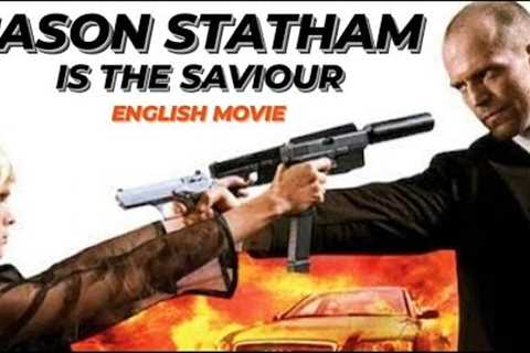 JASON STATHAM Is The Saviour - Blockbuster Action Full Movie In English HD | Hollywood Action Movies