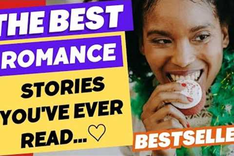 The Best Romance Stories You've Ever...♡ | A Doze of Love