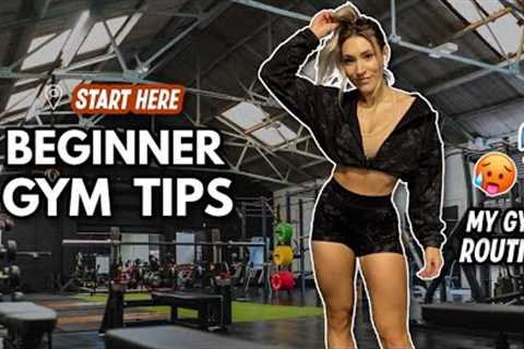how to start going to the gym | my gym routine and tips for beginners