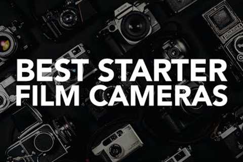 The Best Cameras to Start Film Photography