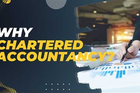 Chartered Accountancy: The Smart Choice for Your Future | Boost Your Career with Expertise