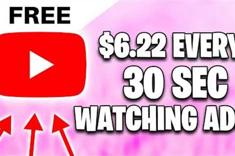 EARN $6.22 EVERY 30 SECONDS WATCHING ADS (Make Money Online)