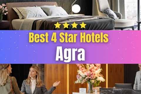 Best Hotels in Agra | Affordable Hotels in Agra