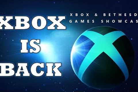 Xbox is BACK (Xbox Showcase Summary &amp; Discussion)