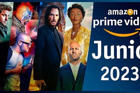 Estrenos Amazon Prime Video Junio 2023 | Top Cinema