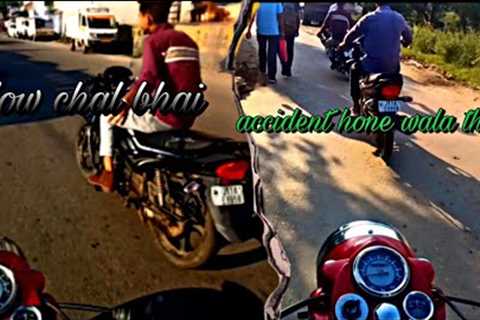 new vlog / accident hone vala tha / #vlog #new #trending video achi lga to like comment share kro
