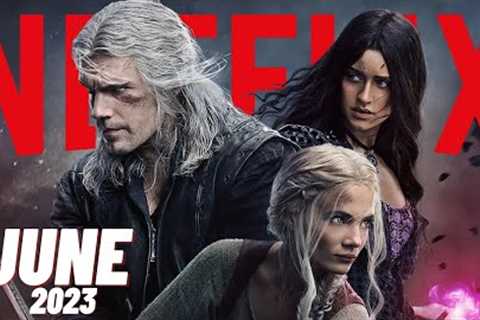 Netflix New Releases In June 2023 Series &amp; Movies [Hindi]