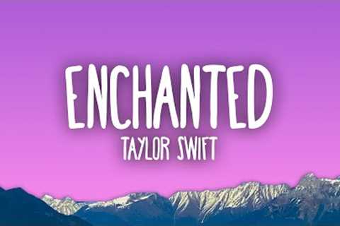 Taylor Swift - Enchanted