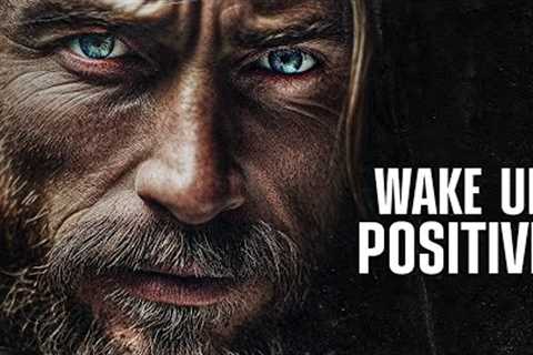 BUILD YOURSELF UP | Best Motivational Speeches | WAKE UP POSITIVE