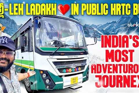 Delhi to Leh HRTC bus journey || Most Adventurous Budget Travel to Ladakh || Telugu Travel Vlogger