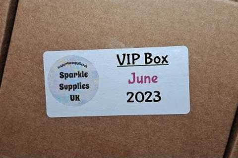 HAUL: Sparkle Supplies UK June VIP Box Unboxing - Monthly Nail Art Subscription