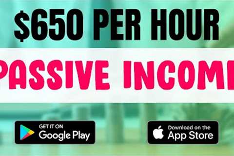 Earn $650 Per Hour With These ONLINE APPS! (EASY METHOD) | Make Money Online 2023