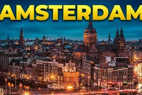 Amsterdam Uncovered: Best Times to visit, Attractions, Accommodations, Dining &amp; Transportation!