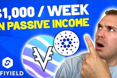 How to Make $1,000/Week Yield Farming on VyFi Cardano