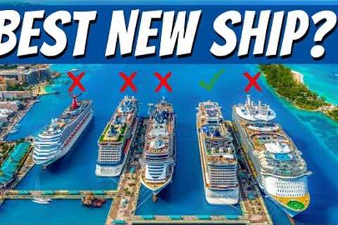 We Tested the 9 Newest Cruise Ships in the World - Here's How they Ranked!