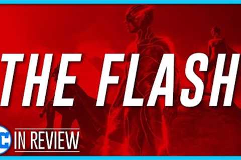The Flash In Review - Every DCEU Movie Ranked &amp; Recapped