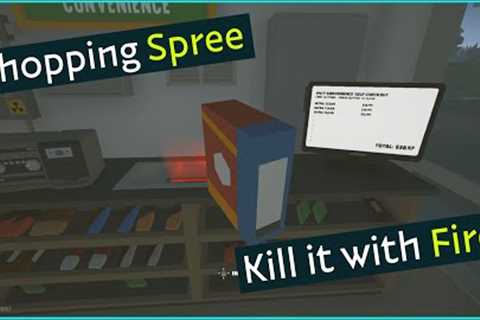 Complete Objective Shopping Spree EASY! - Kill it with Fire!