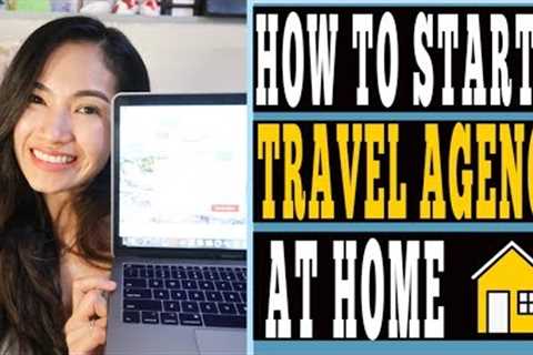 HOW TO START A HOME BASED TRAVEL AGENCY BUSINESS⎮WITH VERY SMALL CAPITAL⎮JOYCE YEO