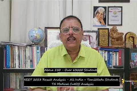NEET 2023 Result Analysis - All India +TamilNadu Students | TN Medical CutOff Analysis