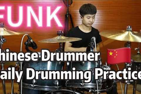 Funk Music Drumming Practice by a new Youtuber from China🇨🇳