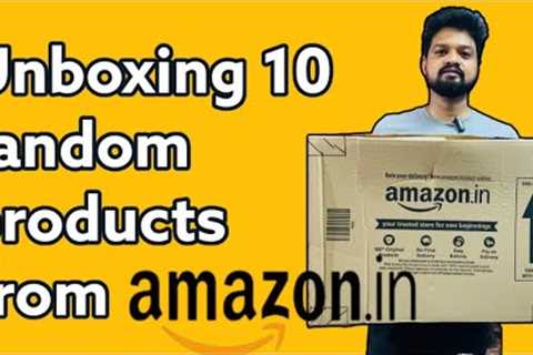 Unboxing 10 random products from Amazon.in 🎁