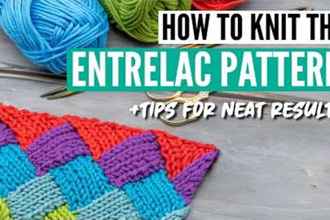 The entrelac knitting pattern for beginners + tips &amp; tricks for super neat results