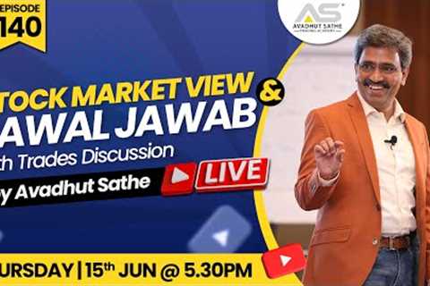 #Episode140 #YouTubeLive​: Stock Market Sawaal Jawaab with #AvadhutSathe
