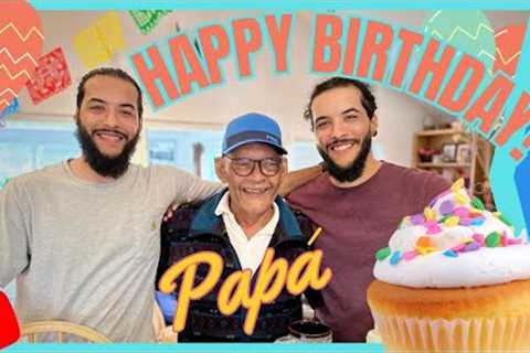 PAPA'S EPIC 69th BIRTHDAY FIESTA • A heartwarming celebration of LOVE, LIFE &amp; TOGETHERNESS!