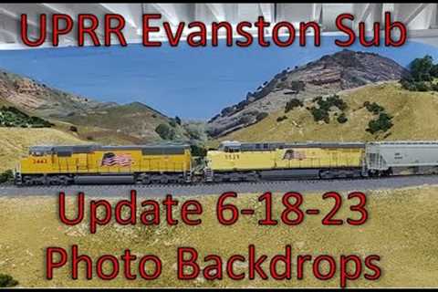 Photo Backdrops on the UPRR Evanston Sub 6-18-23 Update HO Model Train in Action S2023e24