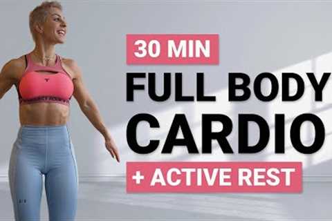 30 MIN FULL BODY CARDIO HIIT WORKOUT | + Active Rest | No Repeat | No Equipment | Fat Burning